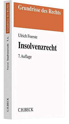 Insolvenzrecht (Grundrisse des Rechts)