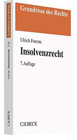 Insolvenzrecht (Grundrisse des Rechts)