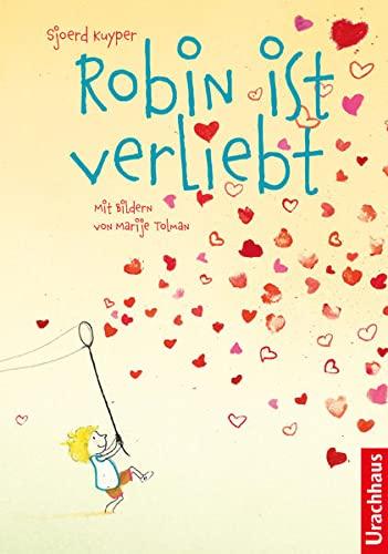 Robin ist verliebt