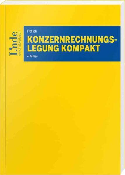 Konzernrechnungslegung kompakt (Linde Lehrbuch)