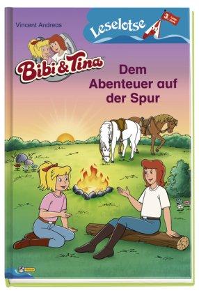 Bibi & Tina - Dem Abenteuer auf der Spur: Leselotse - 3. Lesestufe: Leselotse Erstlesebuch Lesestufe 3