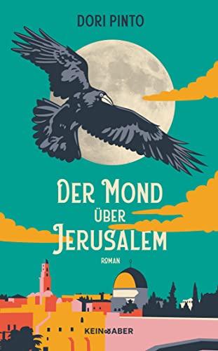 Der Mond über Jerusalem