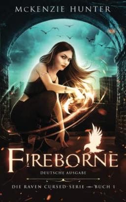 Fireborne – Deutsche Ausgabe (Die Raven Cursed-Serie)