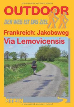 Frankreich: Jakobsweg Via Lemovicensis