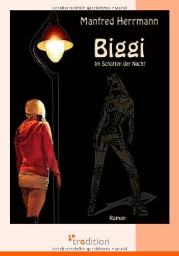 BIGGI: Im Schatten der Nacht