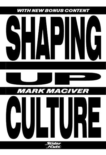 Mciver, M: Shaping Up Culture