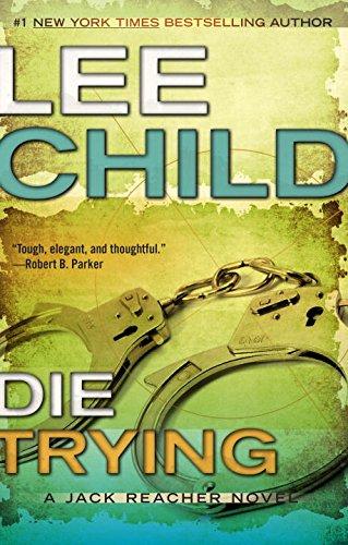 Die Trying (Jack Reacher, Band 2)