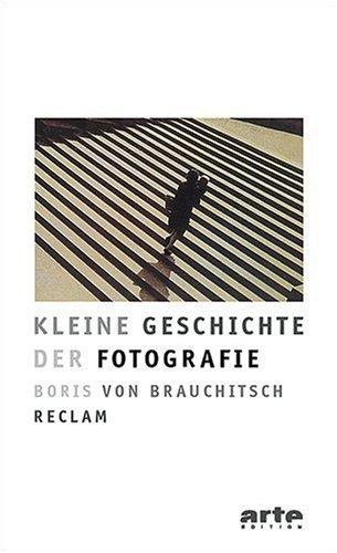 Kleine Geschichte der Fotografie