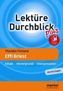 Theodor Fontane: Effi Briest - Buch mit MP3-Download: Inhalt - Hintergrund - Interpretation (Lektüre Durchblick Deutsch plus)