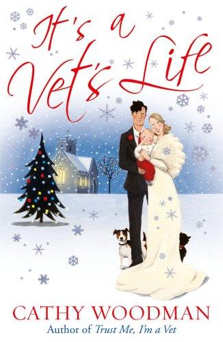 It's a Vet's Life (Talyton St George, Band 4)