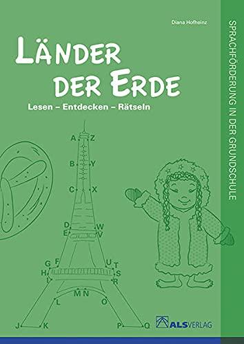 Länder der Erde: Lesen - Entdecken - Rätseln (ALS-Arbeitsmappe)