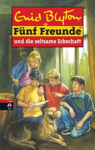 Fünf Freunde, Neue Abenteuer, Bd.33, Fünf Freunde und die seltsame Erbschaft