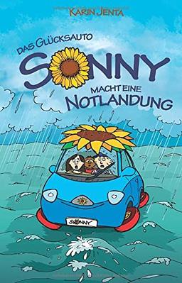 Das Glücksauto Sonny macht eine Notlandung