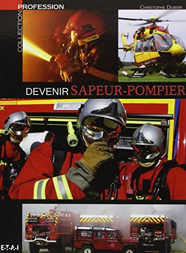 Devenir sapeur-pompier