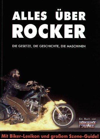 Alles über Rocker: Die Gesetze, die Geschichte, die Maschinen