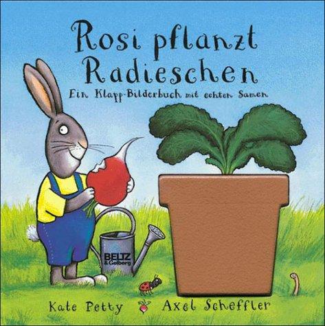 Rosi pflanzt Radieschen