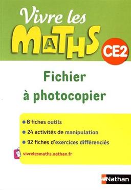 Vivre les maths CE2 : fichier à photocopier