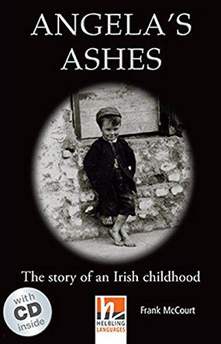 Angela's Ashes, mit 2 Audio-CDs: The story of an Irish childhood, Helbling Readers Movies / Level 4 (A2/B1) (Helbling Readers Fiction)