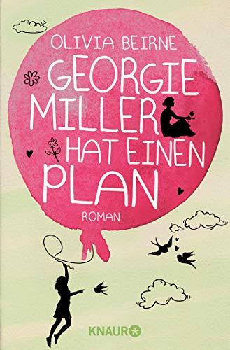 Georgie Miller hat einen Plan: Roman