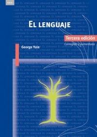 El lenguaje, 3ª ed. (Lingüística, Band 18)