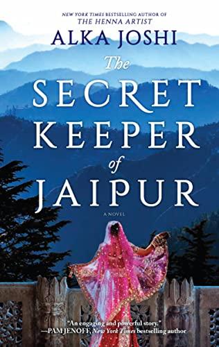 The Secret Keeper of Jaipur: A novel for book clubs (The Jaipur Trilogy, 2, Band 2)