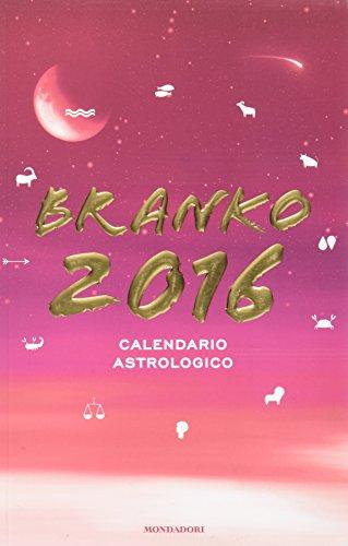 Calendario astrologico 2016. Guida giornaliera segno per segno