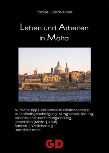 Leben und Arbeiten in Malta