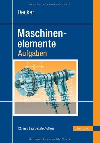 Decker Maschinenelemente - Aufgaben