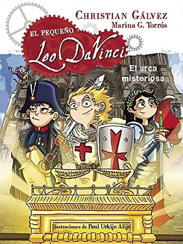 El pequeño Leo Da Vinci. El arca misteriosa #8 / The Mysterious Ark (Little Leo Da Vinci 8)