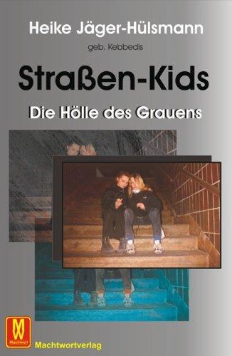 Strassen-Kids: Die Hölle des Grauens