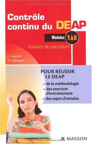 Contrôle continu du DEAP, modules 1 à 8 : auxiliaire de puériculture