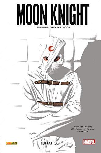 Lunatico. Moon Knight (Vol. 1)