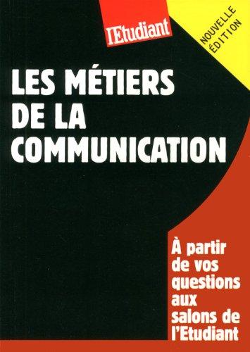 Les métiers de la communication