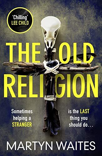 The Old Religion: Dark and Chillingly Atmospheric. (Tom Killgannon 1)