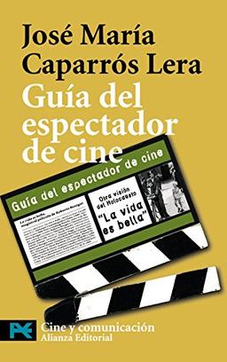 Guía del espectador de cine (El Libro De Bolsillo - Varios)