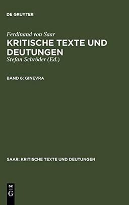 Ginevra (Ferdinand von Saar: Kritische Texte und Deutungen)