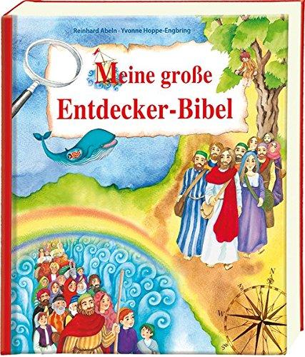 Meine große Entdecker-Bibel