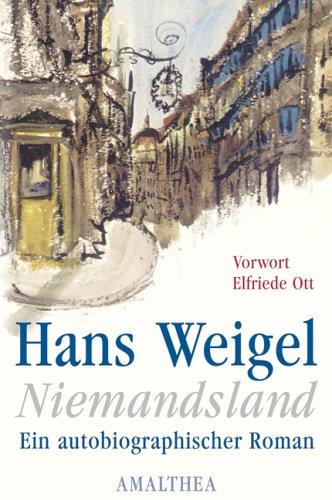 Niemandsland. Ein autobiographischer Roman