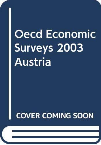 Oecd Economic Surveys 2003 Austria