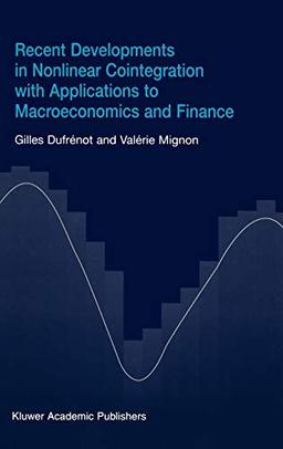 Recent Developments in Nonlinear Cointegration with Applications to Macroeconomics and Finance