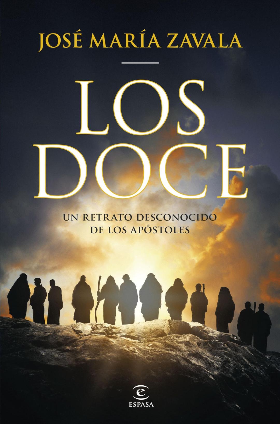 Los Doce: Un retrato desconocido de los Apóstoles (NO FICCIÓN)