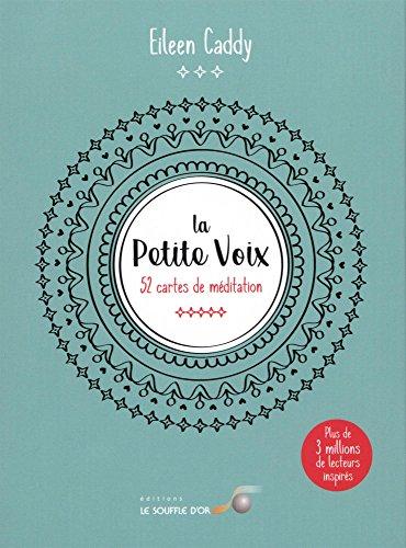 La petite voix : 52 cartes de méditation