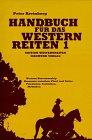 Handbuch für das Westernreiten I