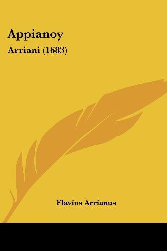 Appianoy: Arriani (1683)