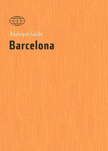 Analogue Guide Barcelona (Analogue Guides)