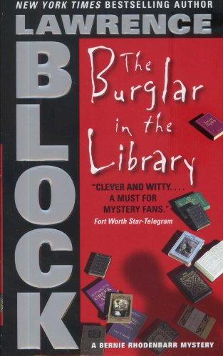 The Burglar in the Library (Bernie Rhodenbarr Mysteries)