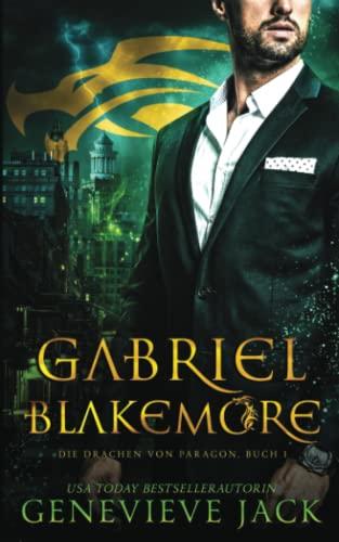 Gabriel Blakemore (Die Drachen von Paragon, Band 1)