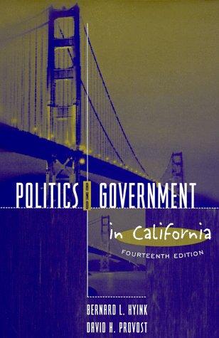 Politics and Government in California (14th Edition)