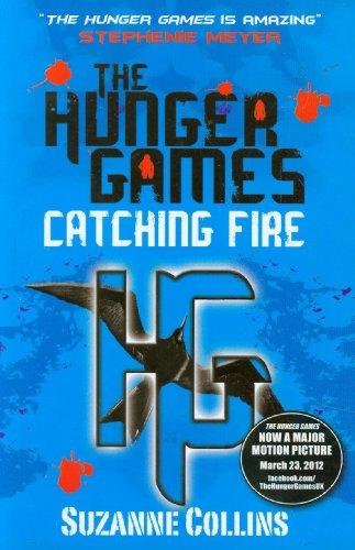 The Hunger Games 2. Catching Fire (Hunger Games Trilogy)