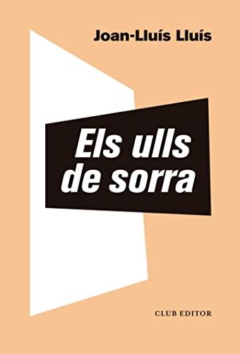 Els ulls de sorra (El Club dels Novel·listes, Band 122)